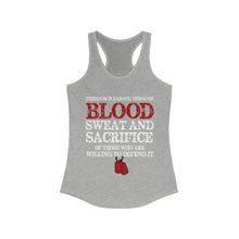 Load image into Gallery viewer, Blood Sweat And Sacrifice Women's Ideal Racerback Tank