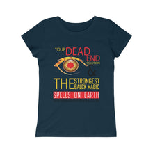 Load image into Gallery viewer, The Strongest Black Magic Girls Princess Tee