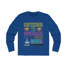 Load image into Gallery viewer, Listended To Soulshake And It Tasted Good! Men's Long Sleeve Crew Tee