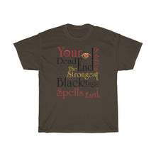 Load image into Gallery viewer, Your Dead End The Strongest Black Magic Unisex Heavy Cotton Tee