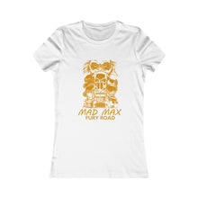 Load image into Gallery viewer, Mad Max Fury Road Women&#39;s Favorite Tee

