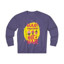 Load image into Gallery viewer, Make Cup Cakes Not War Unisex French Terry Crew

