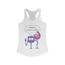 Load image into Gallery viewer, Wine a Hug in a Glass Women&#39;s Ideal Racerback Tank
