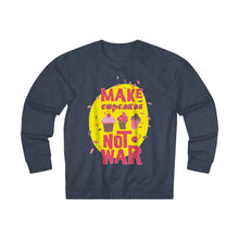 Load image into Gallery viewer, Make Cup Cakes Not War Unisex French Terry Crew
