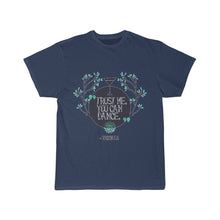 Load image into Gallery viewer, Trust Me You Can Dance  Men&#39;s Short Sleeve Tee
