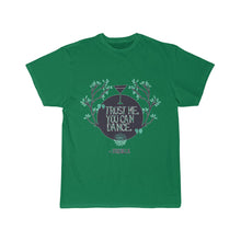Load image into Gallery viewer, Trust Me You Can Dance  Men&#39;s Short Sleeve Tee
