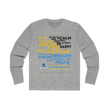 Load image into Gallery viewer, Quite The Mind And Soul Will Speak Men&#39;s Long Sleeve Crew Tee
