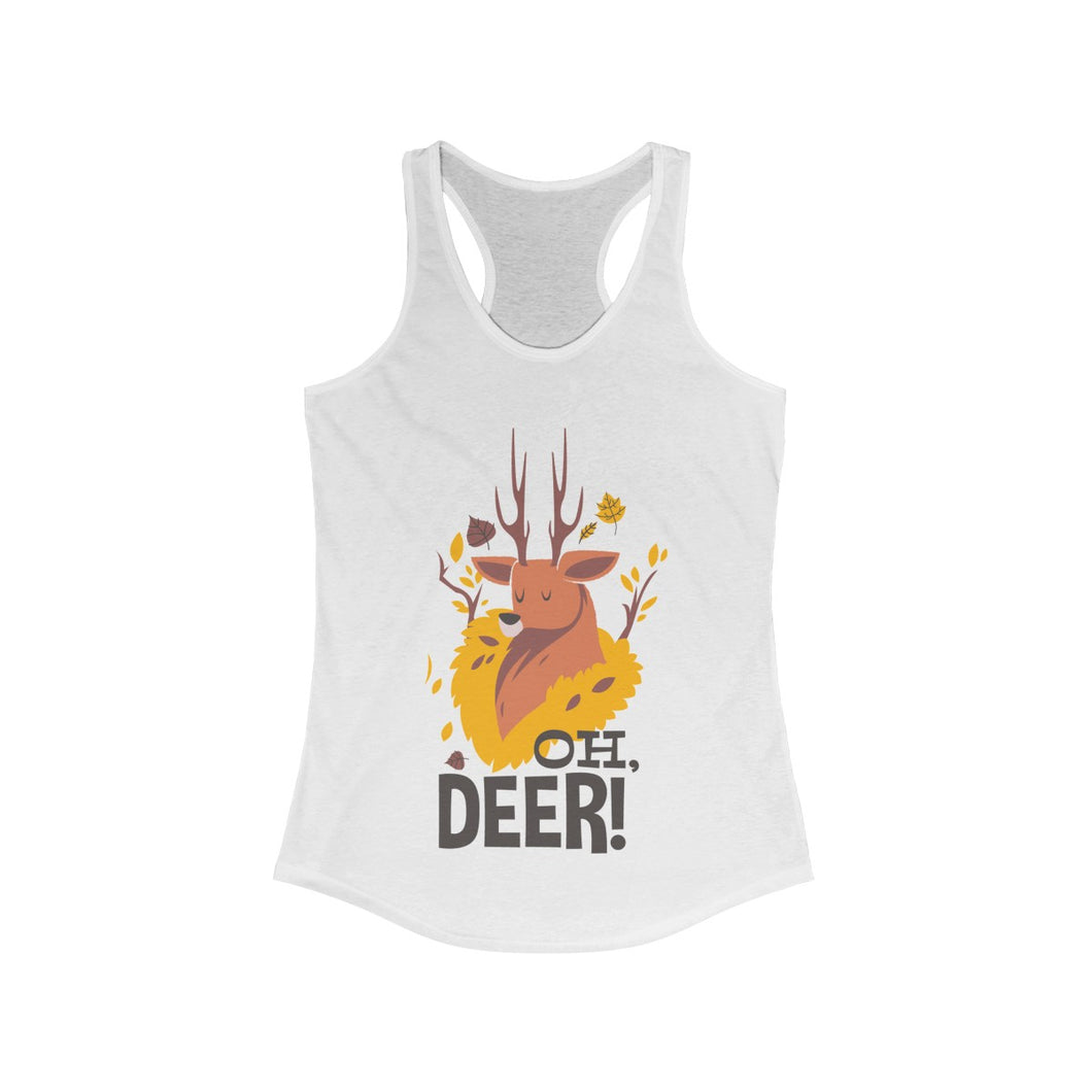Oh Deer! Women's Ideal Racerback Tank